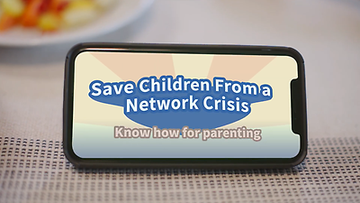 Save Children From a Network Crisis Know how for parenting